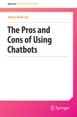 The Pros and Cons of Using Chatbots