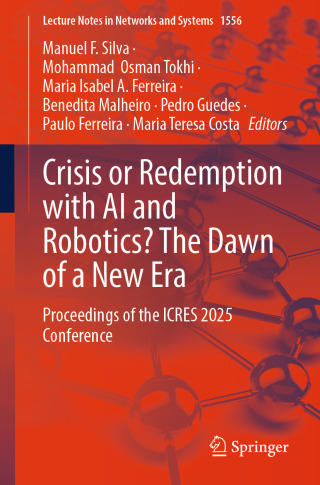 Crisis or Redemption with AI and Robotics? The Dawn of a New Era