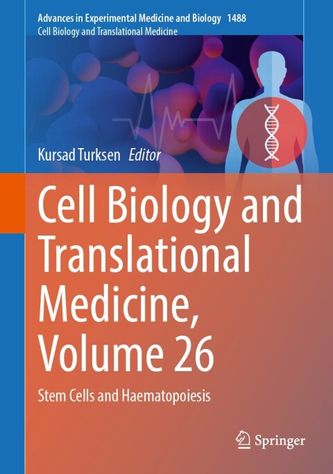 Cover image for book Cell Biology and Translational Medicine, Volume 26