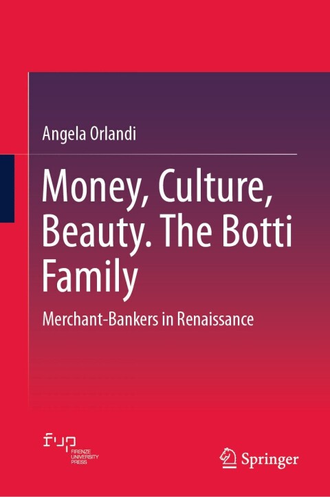 Cover image for book Money, Culture, Beauty. The Botti Family