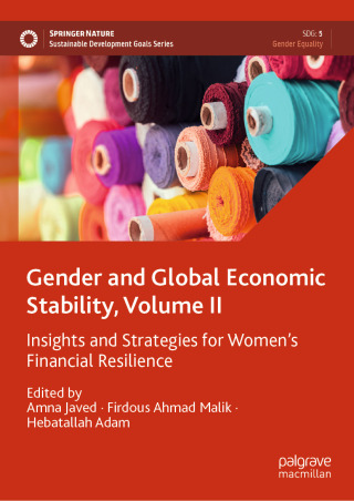 Gender and Global Economic Stability, Volume II