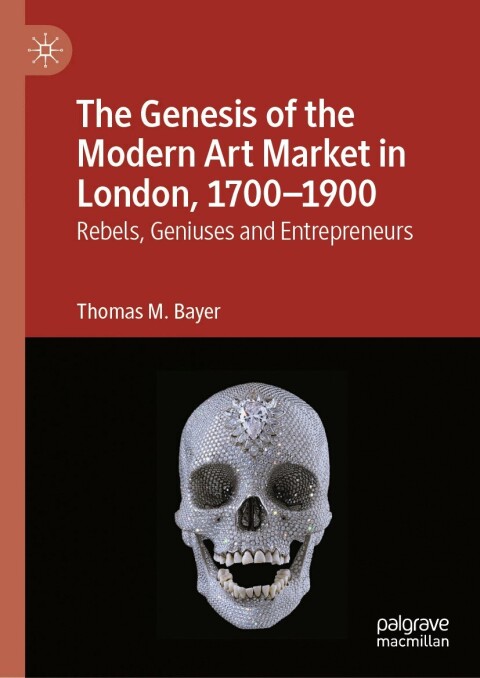 Cover image for book The Genesis of the Modern Art Market in London, 1700-1900