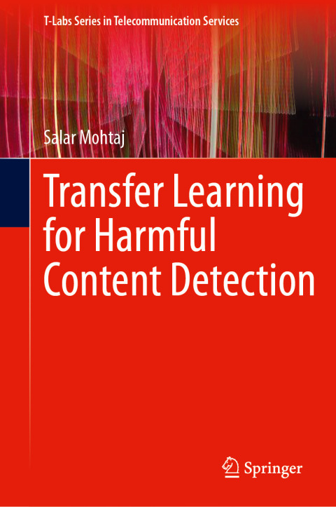Cover image for book Transfer Learning for Harmful Content Detection