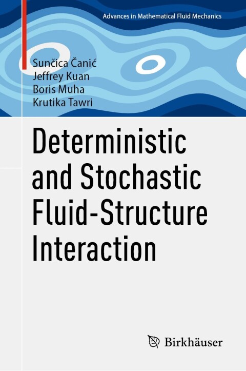 Cover image for book Deterministic and Stochastic Fluid-Structure Interaction