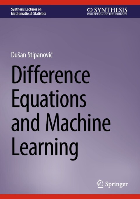 Cover image for book Difference Equations and Machine Learning
