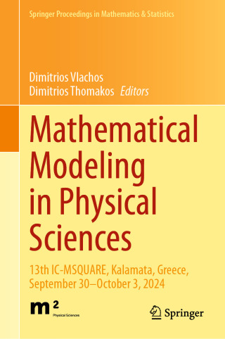 Mathematical Modeling in Physical Sciences