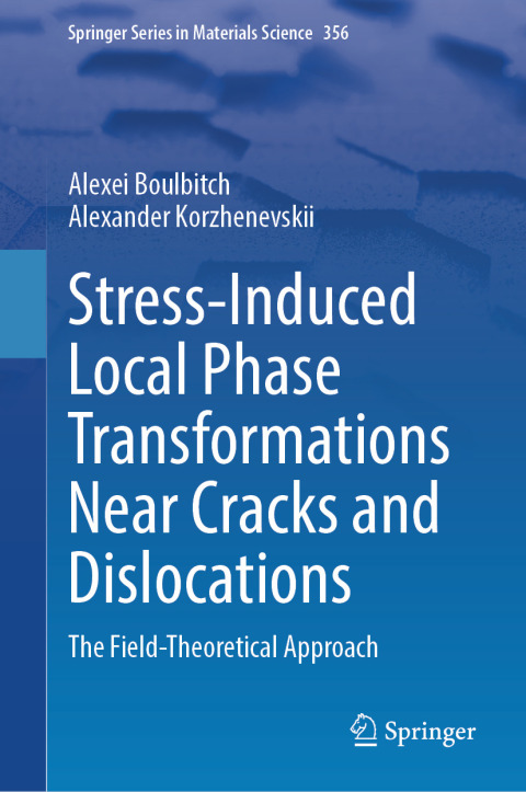 Cover image for book Stress-Induced Local Phase Transformations Near Cracks and Dislocations