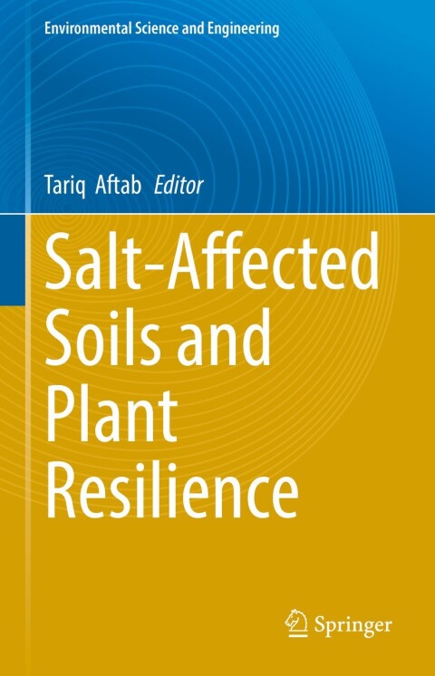 Cover image for book Salt-Affected Soils and Plant Resilience