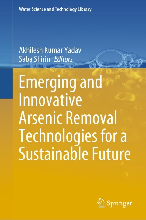 Cover image for book Emerging and Innovative Arsenic Removal Technologies for a Sustainable Future