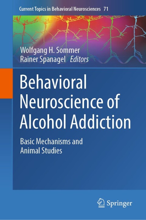 Cover image for book Behavioral Neuroscience of Alcohol Addiction