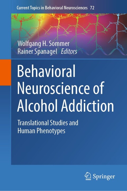 Cover image for book Behavioral Neuroscience of Alcohol Addiction