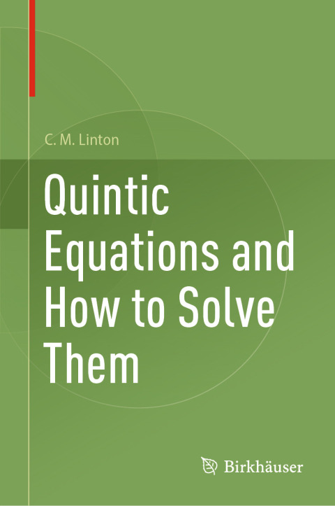 Cover image for book Quintic Equations and How to Solve Them