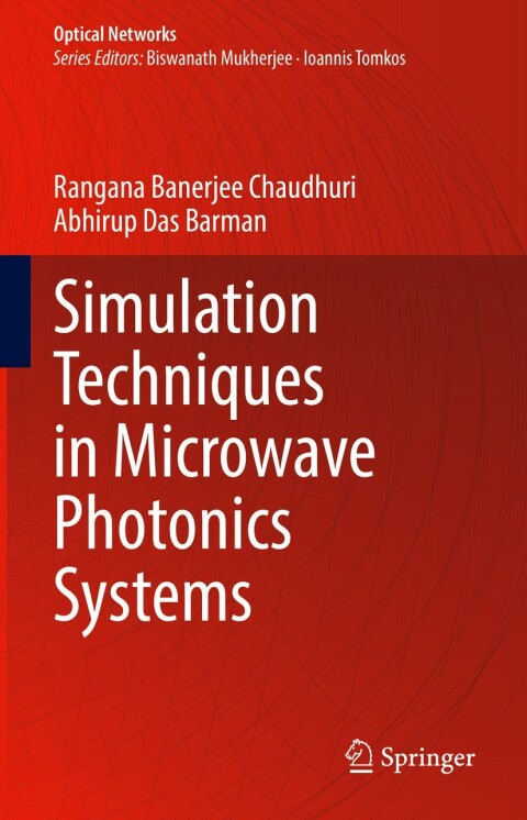 Cover image for book Simulation Techniques in Microwave Photonics Systems