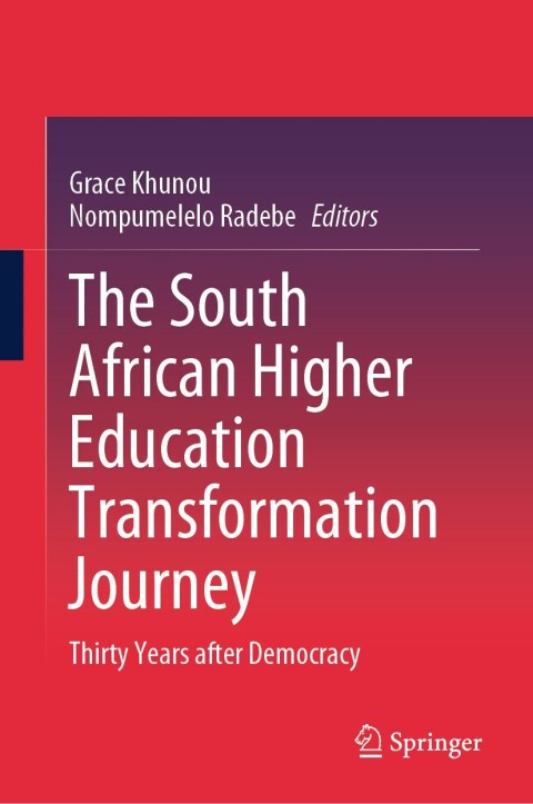 Cover image for book The South African Higher Education Transformation Journey