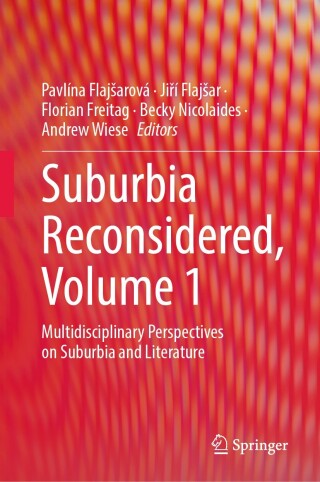 Suburbia Reconsidered, Volume 1