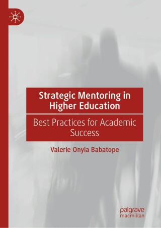 Strategic Mentoring in Higher Education