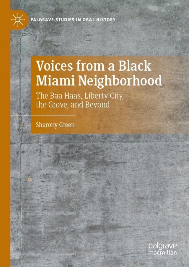 Voices from a Black Miami Neighborhood