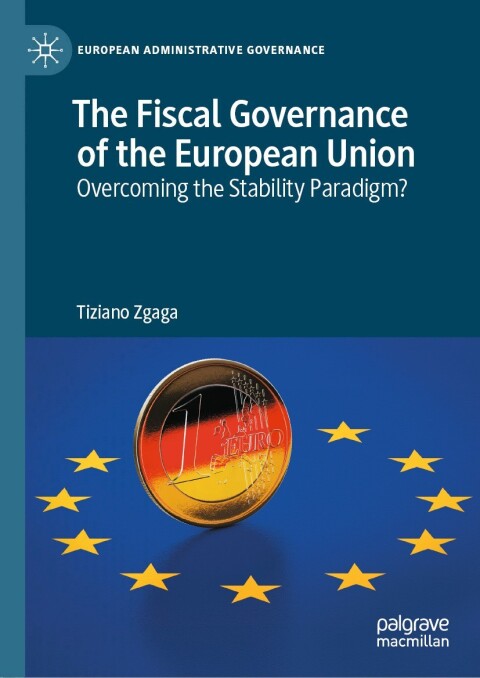 Cover image for book The Fiscal Governance of the European Union