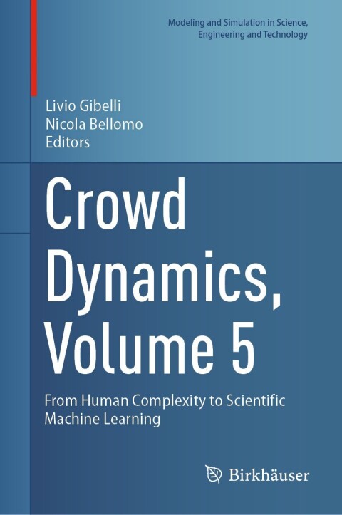 Cover image for book Crowd Dynamics, Volume 5