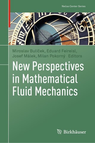 New Perspectives in Mathematical Fluid Mechanics