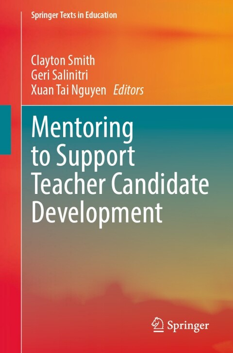 Cover image for book Mentoring to Support Teacher Candidate Development