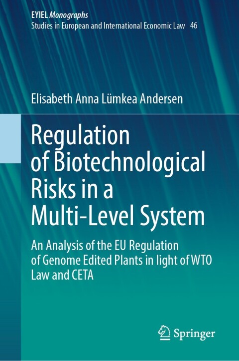 Cover image for book Regulation of Biotechnological Risks in a Multi-Level System