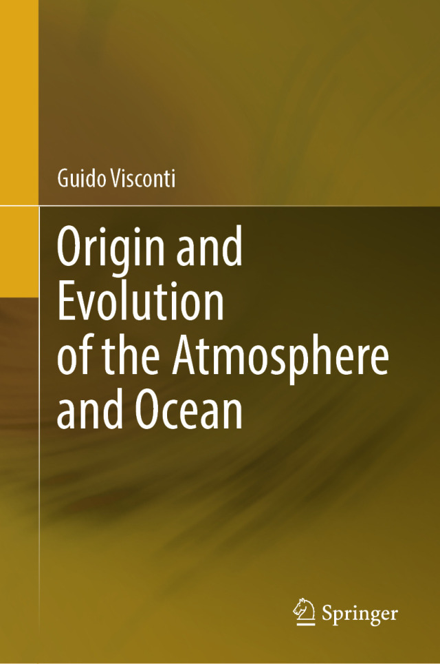 Origin and Evolution of the Atmosphere and Ocean