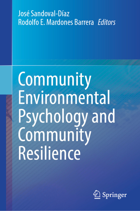 Cover image for book Community Environmental Psychology and Community Resilience