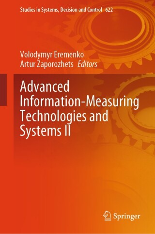 Advanced Information-Measuring Technologies and Systems II