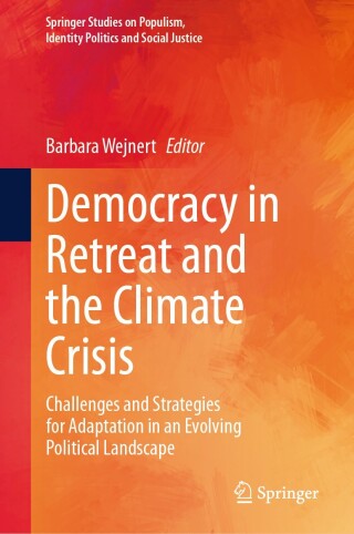 Democracy in Retreat and the Climate Crisis