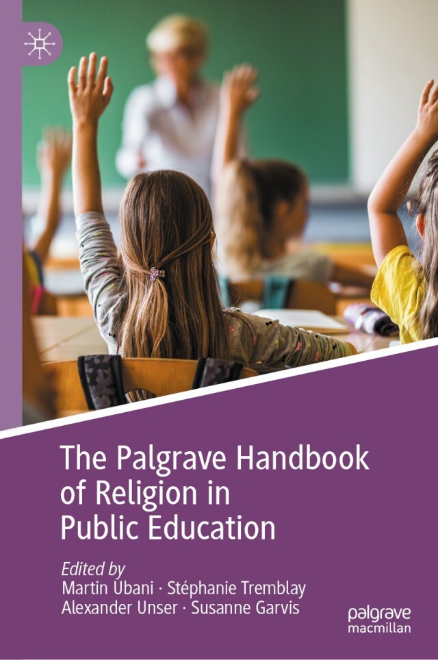 The Palgrave Handbook of Religion in Public Education