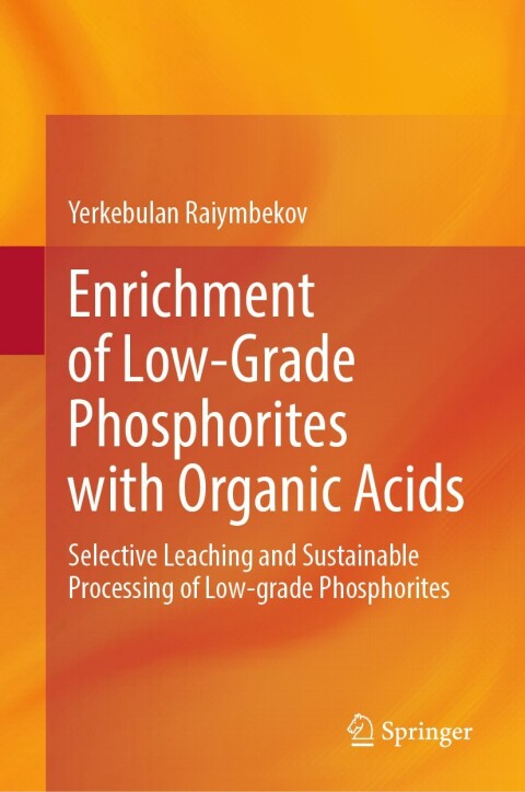 Cover image for book Enrichment of Low-Grade Phosphorites with Organic Acids