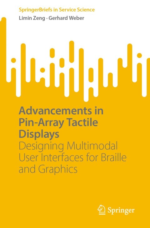 Cover image for book Advancements in Pin-Array Tactile Displays