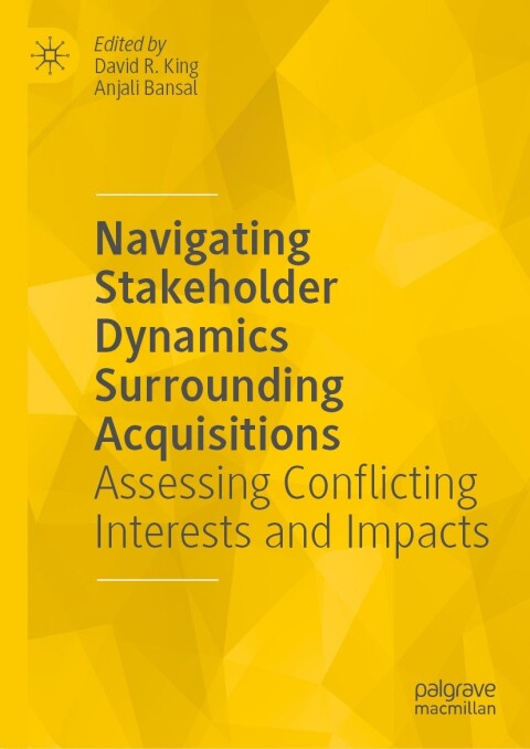 Cover image for book Navigating Stakeholder Dynamics Surrounding Acquisitions