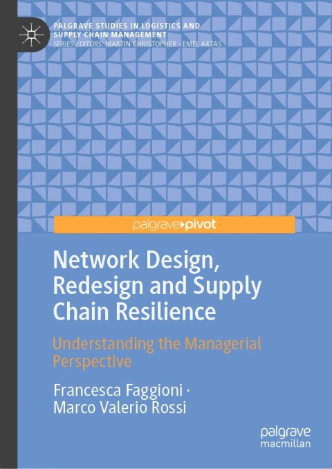 Cover image for book Network Design, Redesign and Supply Chain Resilience