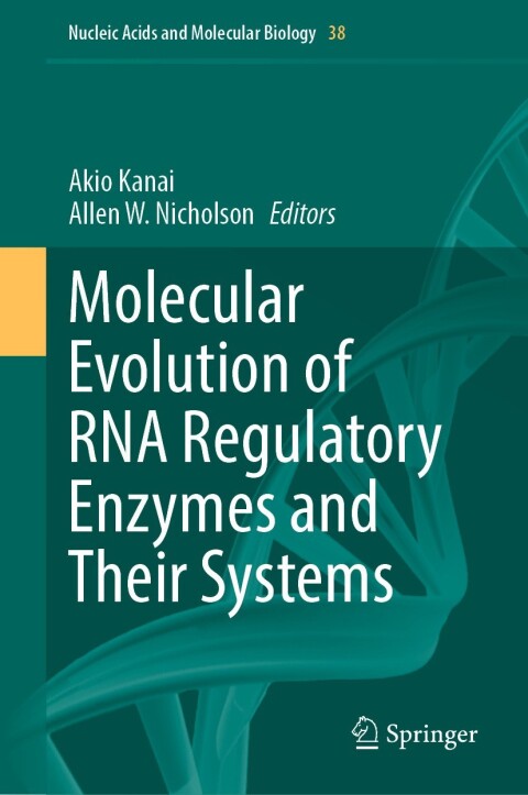 Cover image for book Molecular Evolution of RNA Regulatory Enzymes and Their Systems