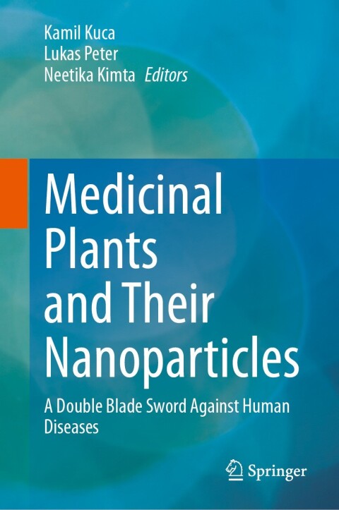 Cover image for book Medicinal Plants and Their Nanoparticles