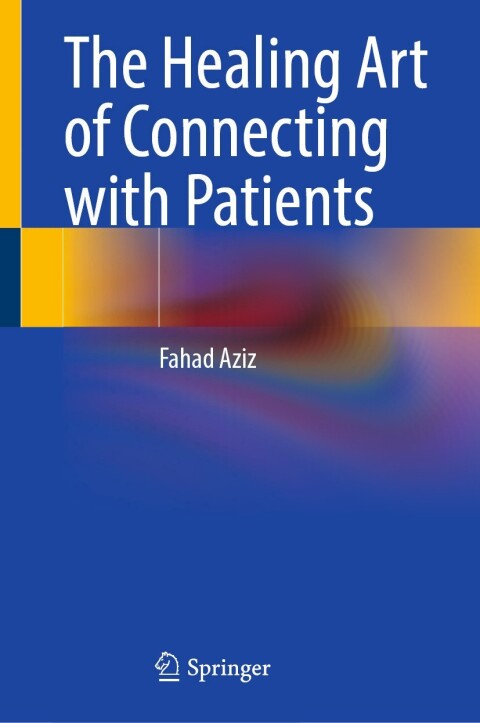 Cover image for book The Healing Art of Connecting with Patients