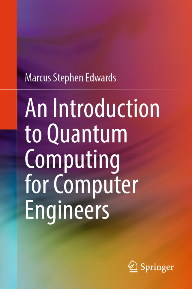 An Introduction to Quantum Computing for Computer Engineers