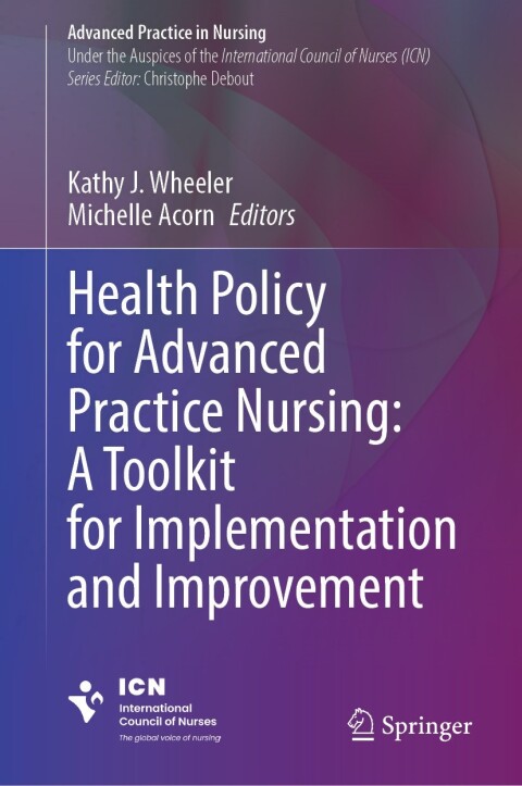 Cover image for book Health Policy for Advanced Practice Nursing: A Toolkit for Implementation and Improvement