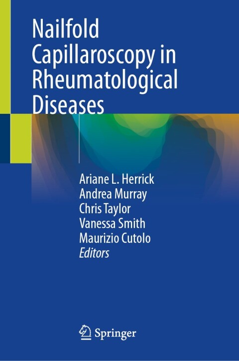 Cover image for book Nailfold Capillaroscopy in Rheumatological Diseases