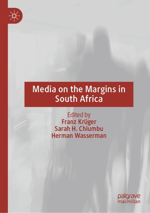 Cover image for book Media on the Margins in South Africa