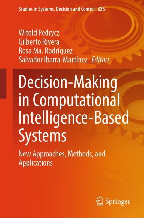 Cover image for book Decision-Making in Computational Intelligence-Based Systems