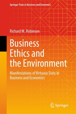 Business Ethics and the Environment