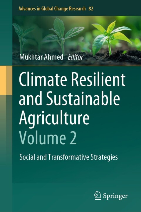 Cover image for book Climate Resilient and Sustainable Agriculture: Volume 2