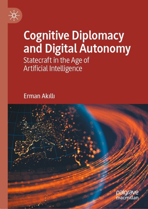 Cover image for book Cognitive Diplomacy and Digital Autonomy
