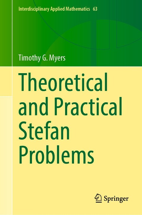 Cover image for book Theoretical and Practical Stefan Problems