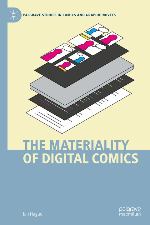 Cover image for book The Materiality of Digital Comics