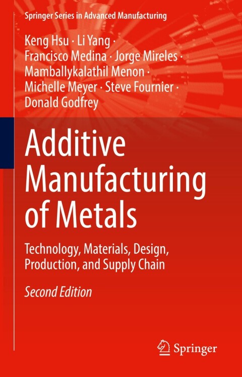 Cover image for book Additive Manufacturing of Metals