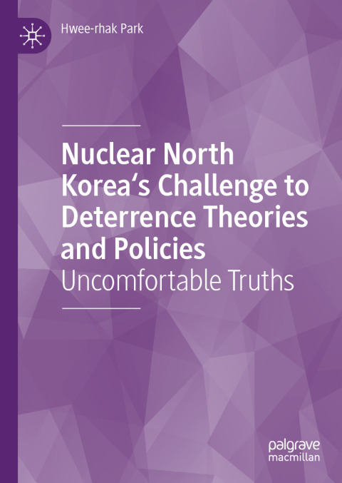 Cover image for book Nuclear North Korea's Challenge to Deterrence Theories and Policies